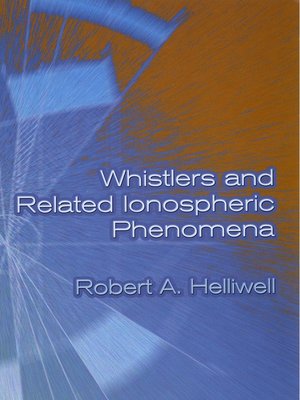 cover image of Whistlers and Related Ionospheric Phenomena